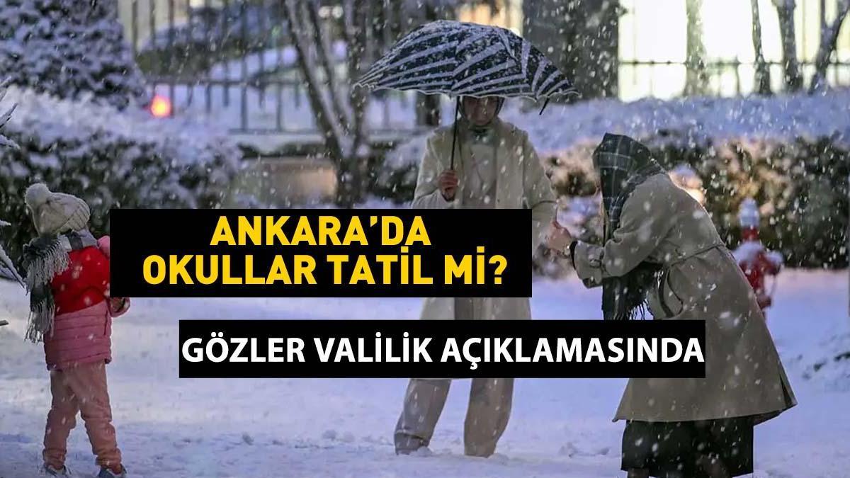 Yarın Ankara’da okullar tatil mi? Ankara Valisi Vasip Şahin’den gelecek açıklama takip ediliyor…