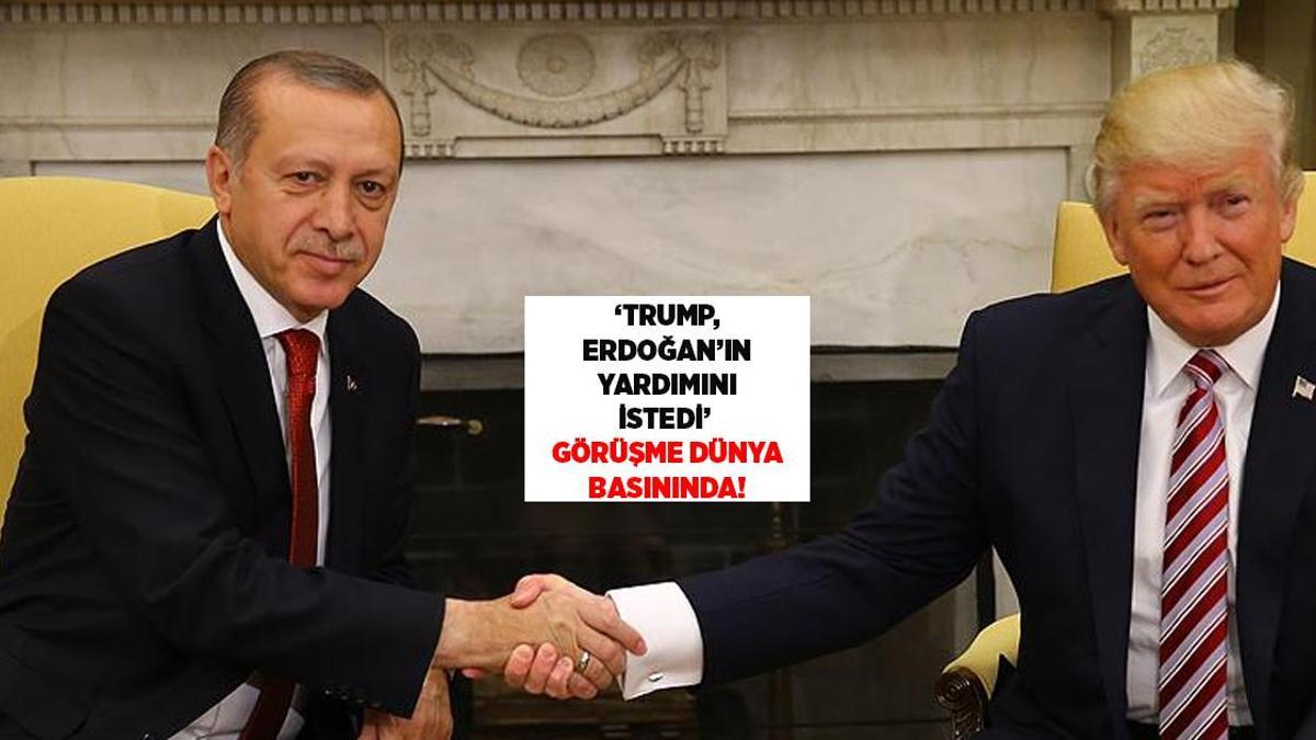 Son dakika! ‘Trump savaşı bitirmek için Erdoğan’ın yardımını istedi’: Telefon görüşmesi dünya basınında